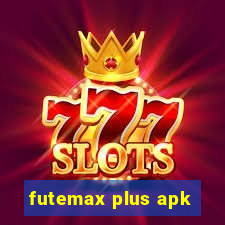 futemax plus apk